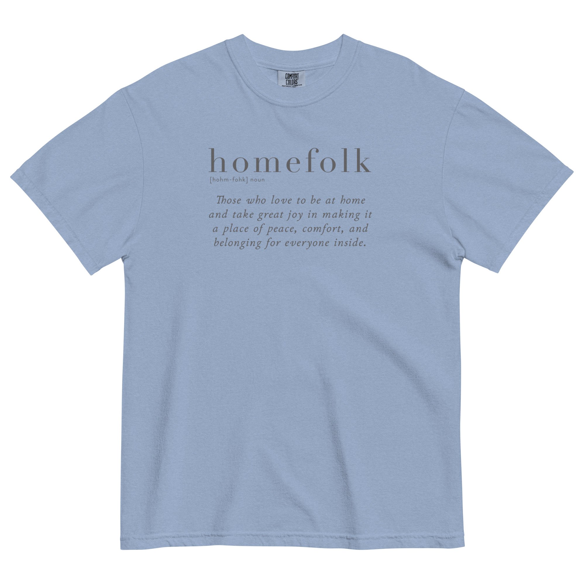 homefolk Definition T-Shirt