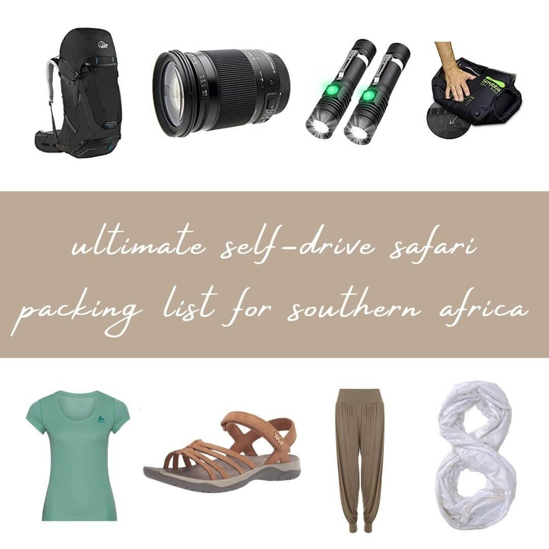 Ultimate self-drive safari packing list for Southern Africa (1).jpg