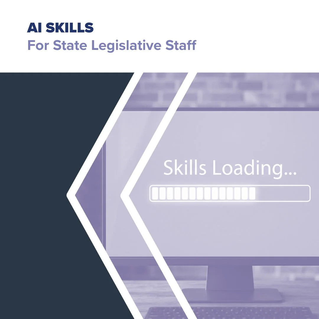 AI Skills for State Legislative Staff