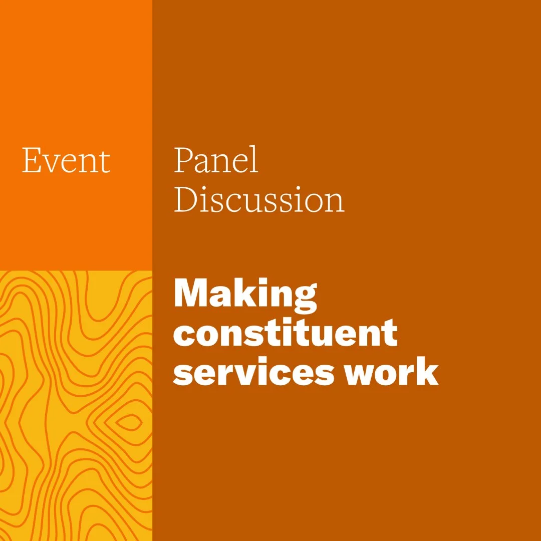 Happy Hour and Panel Discussion: Making Constituent Services Work