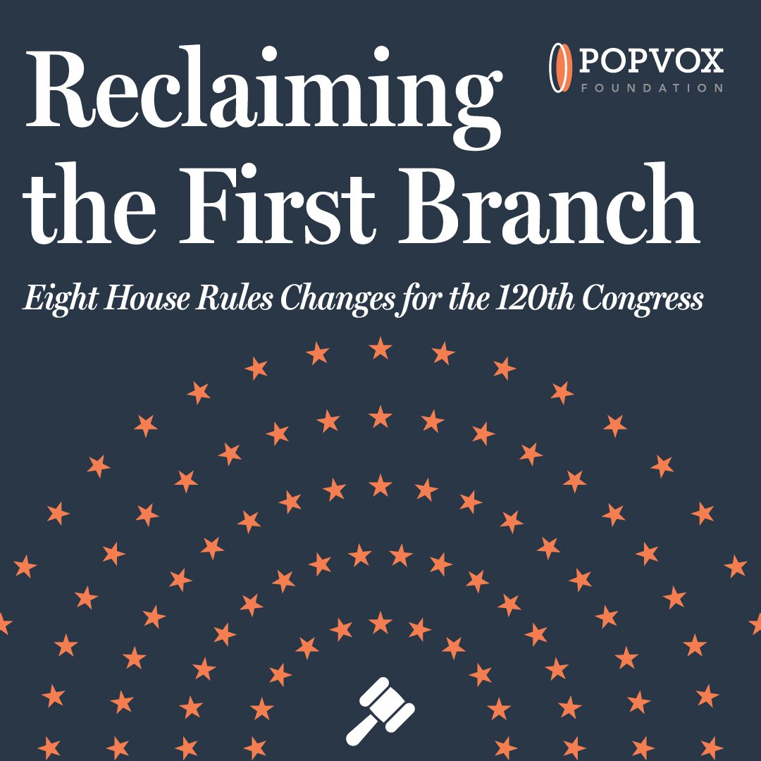 Reclaiming the First Branch: Eight House Rules Changes for the 120th Congress