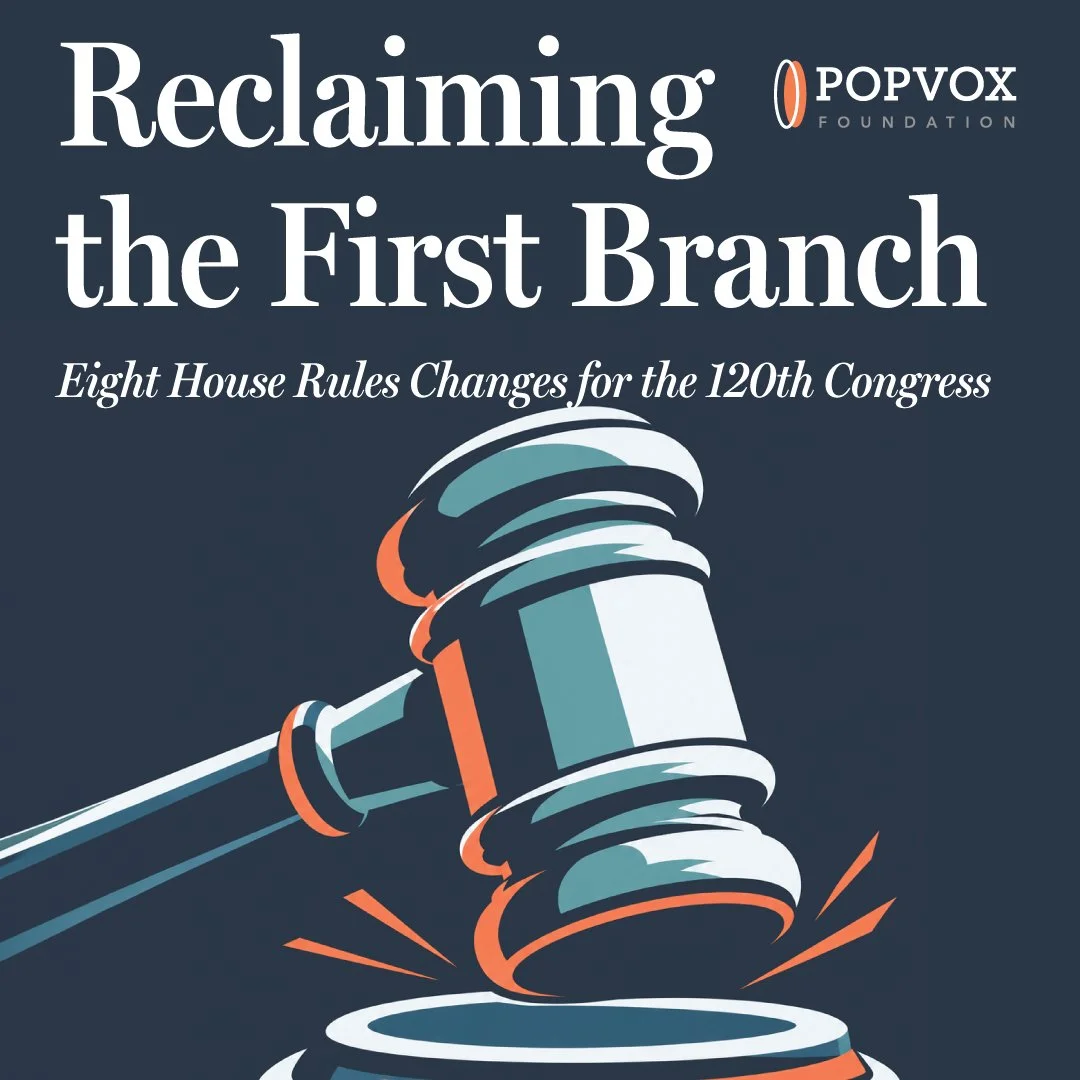 Reclaiming the First Branch: Eight House Rules Changes for the 120th Congress