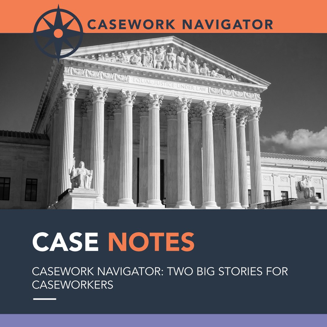 Newsletter: Two BIG stories for Caseworkers