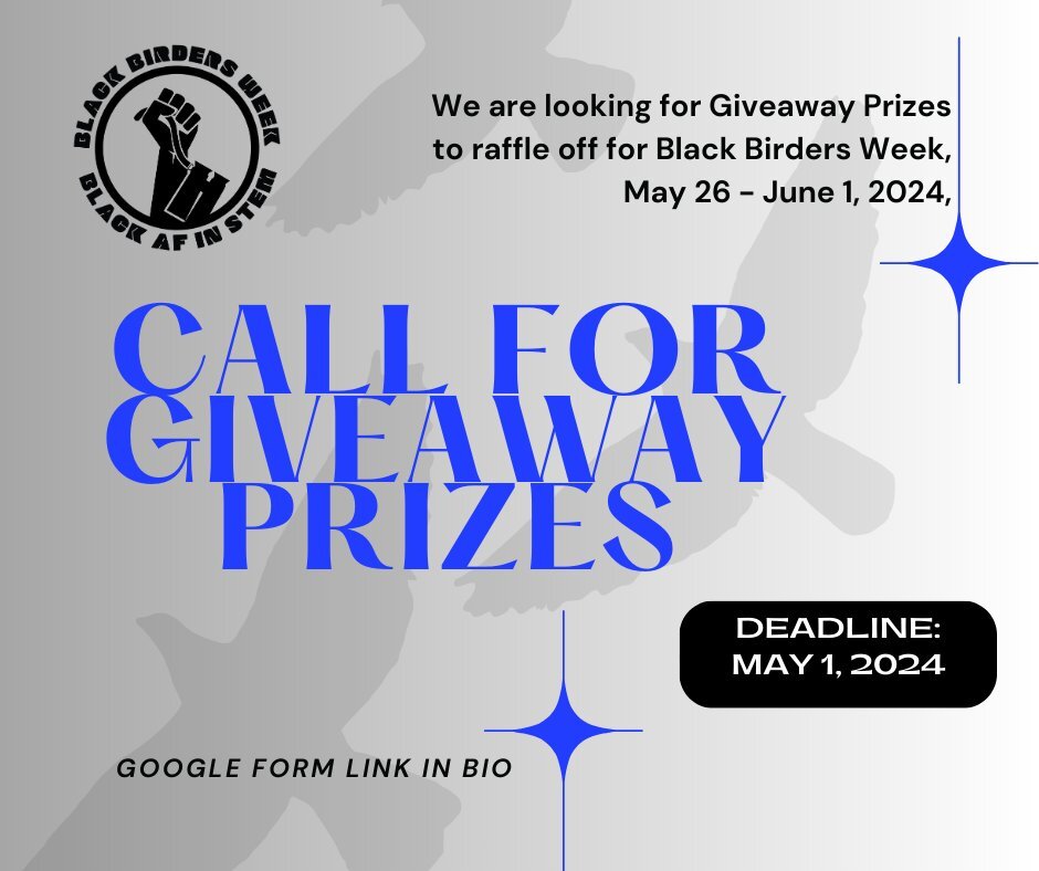 Hi Black AF in STEM Fam! Our Planning Team is requesting Giveaway Prizes to raffle off during #BlackBirdersWeek (May 26 - June 1)! 

If you, your organization, or company would like to donate Giveaway prizes, please submit form. Deadline is May 1, 20