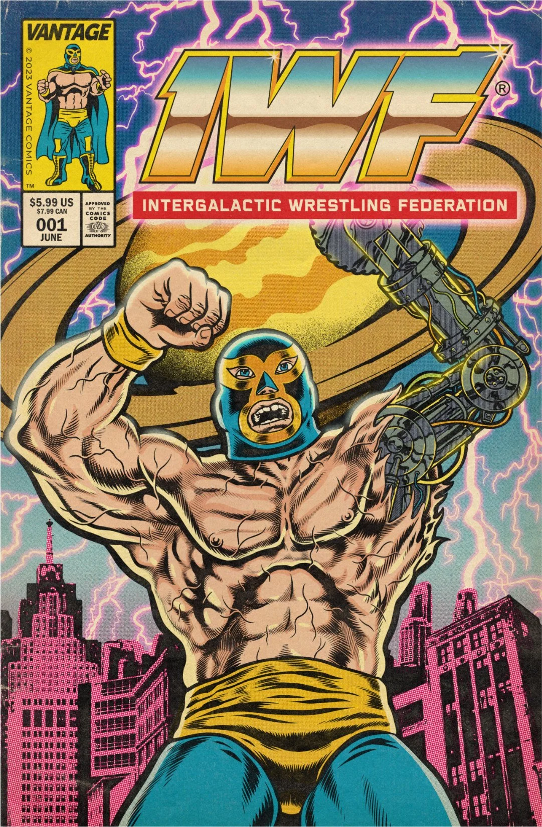 Cover of IWF issue 1 showing masked wrestler Tu Muerte raising a fist and wielding a mechanical arm as lightning flashes over a futuristic city.