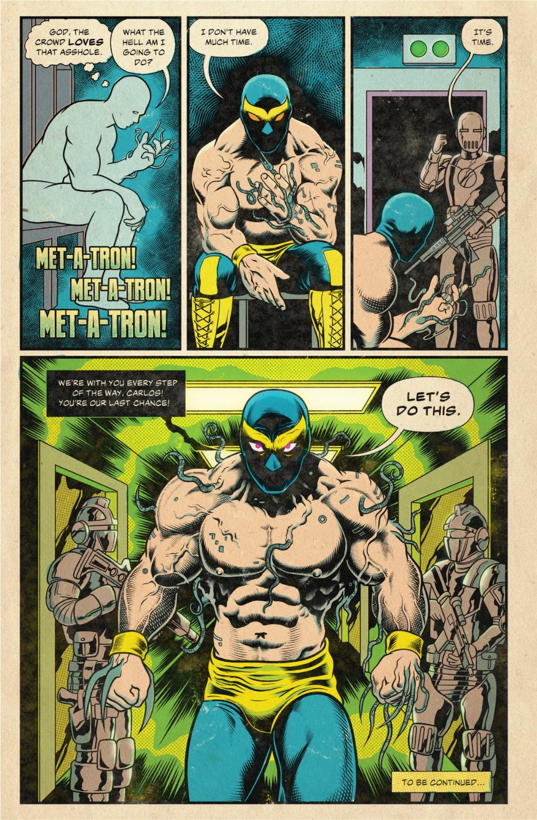 Comic page showing Carlos preparing to face Metatron as guards escort him from his cell and the resistance encourages him.