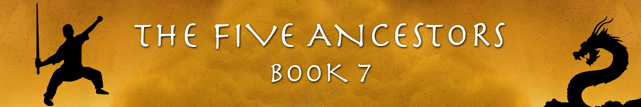 The Five Ancestors Book 7 website book page banner with silhouette of a boy holding a kung fu straight sword and silhouette of a tiger with yellow smoke in the background.