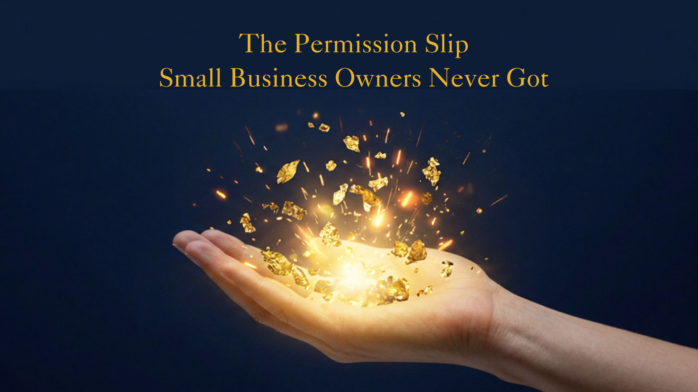 The Permission Slip Small Business Owners Never Got