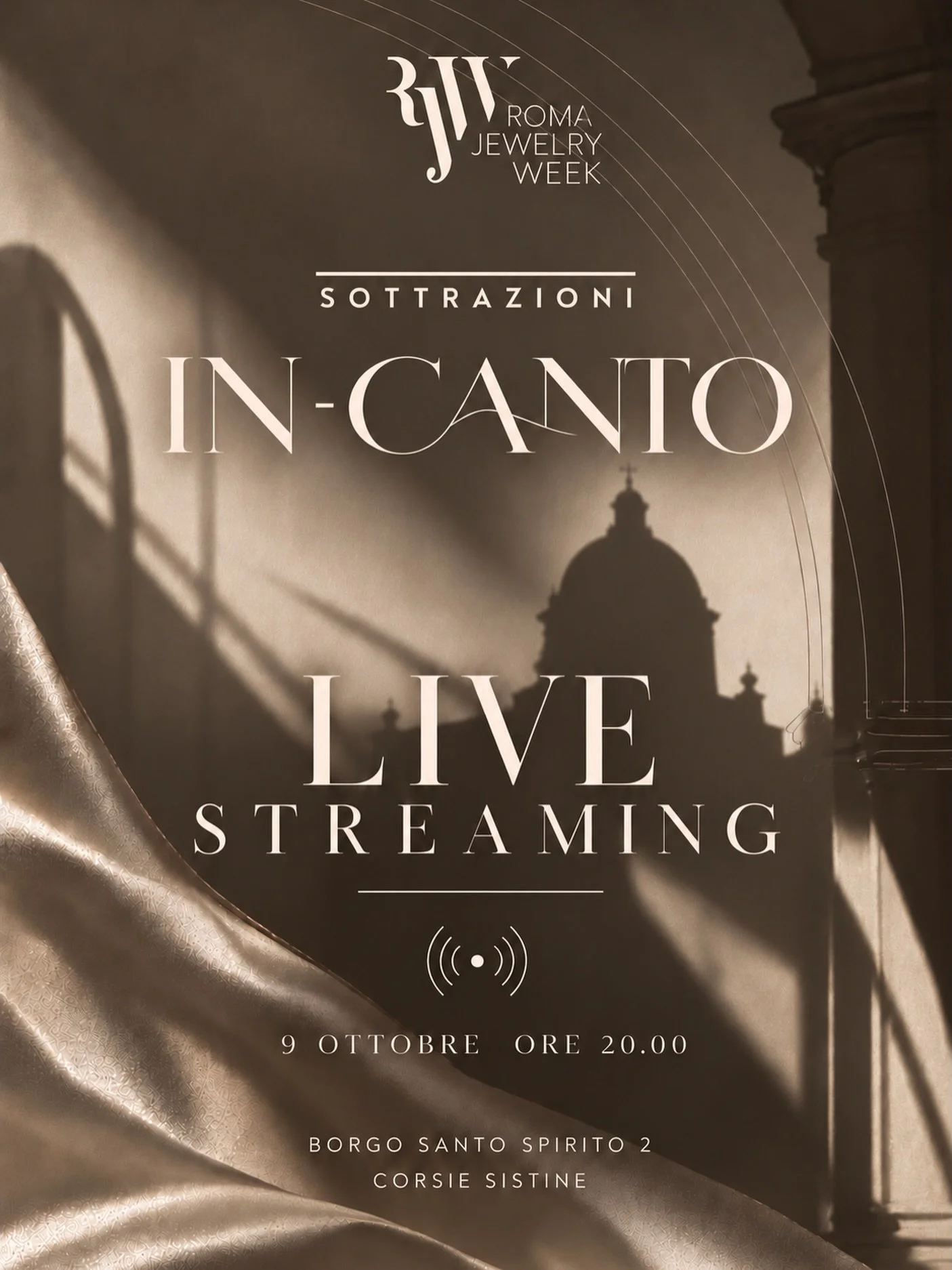 ✨ IN-CANTO | LIVE STREAMING

SOTTRAZIONI presenta la sfilata IN-CANTO, un incontro tra moda, arte e architettura.

Ospiti della Roma Jewelry Week, vi aspettiamo in diretta dalle suggestive Corsie Sistine di Santo Spirito in Sassia, Roma.

9 OTTOBRE |