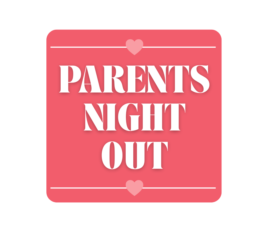 Parents Night Out