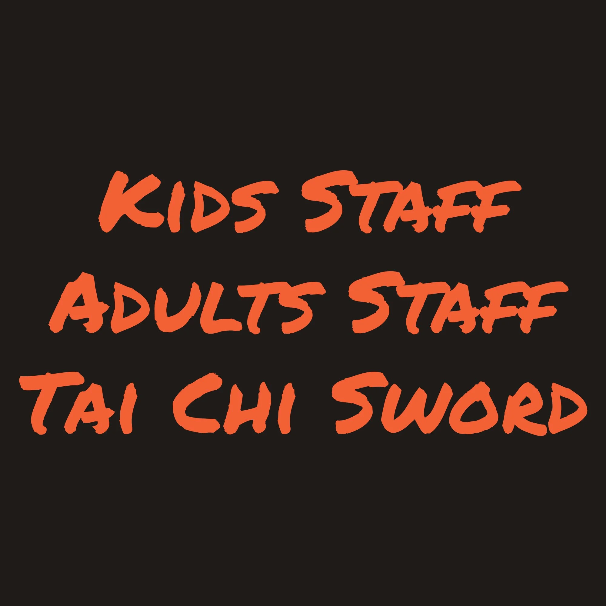 Kids Staff, Tai Chi Sword, Adults Staff