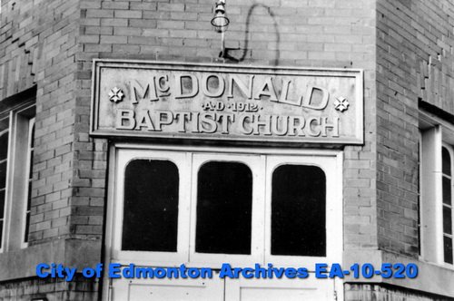  The decorative nameplate of McDonald Memorial, photographed for  CFRN  in 1965. Back-lit signage for a previous congregation now obscures this beautiful detail. 