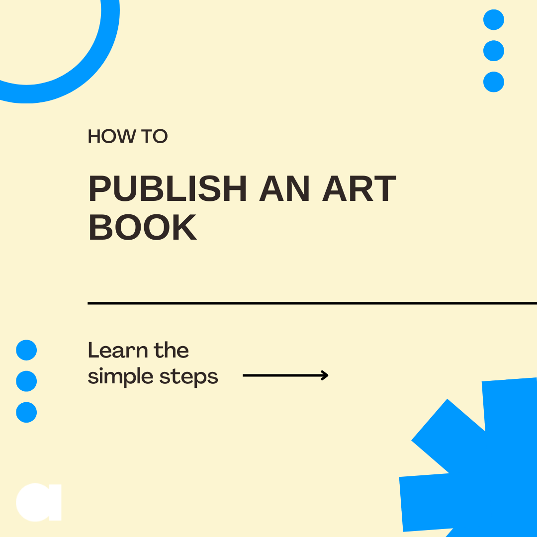 How to Creat and Print an Art Book