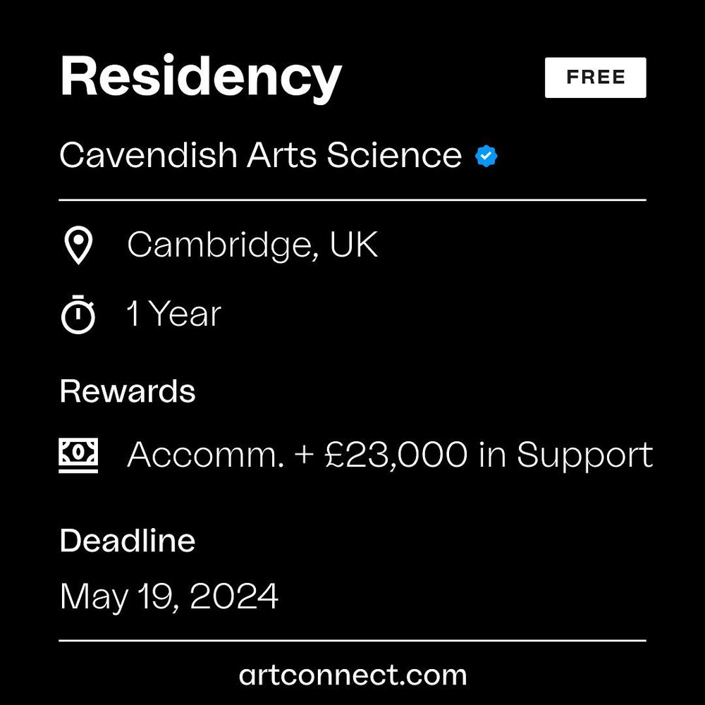 Hello everyone! Cavendish Arts Science is seeking adventurous artists exploring alternative ways of knowing the world for this year&rsquo;s Cavendish Arts Science Fellowship. 

The Fellowship includes a residency period in Cambridge, typically of at 