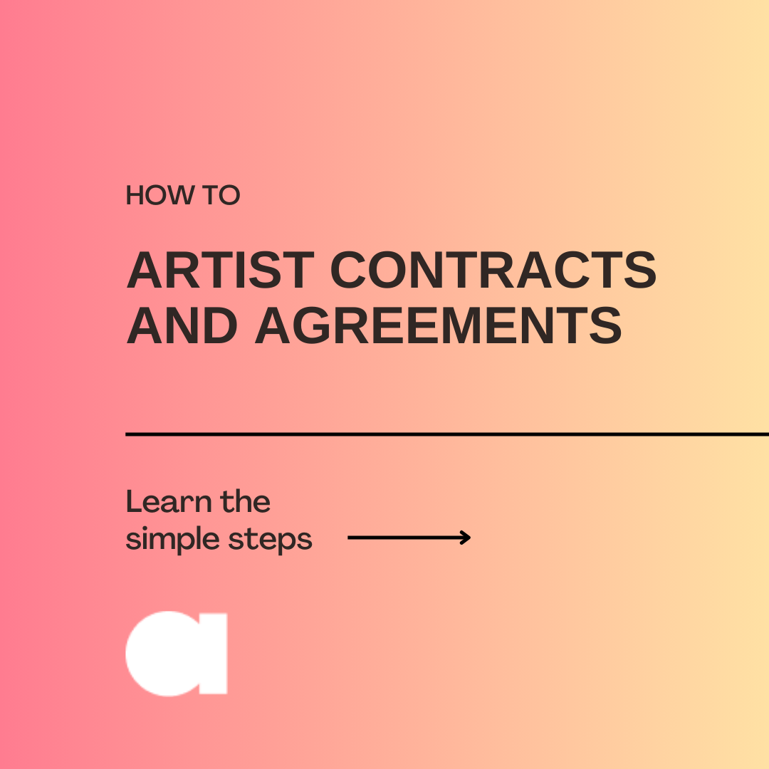 Guide to Artist Contracts and Agreements