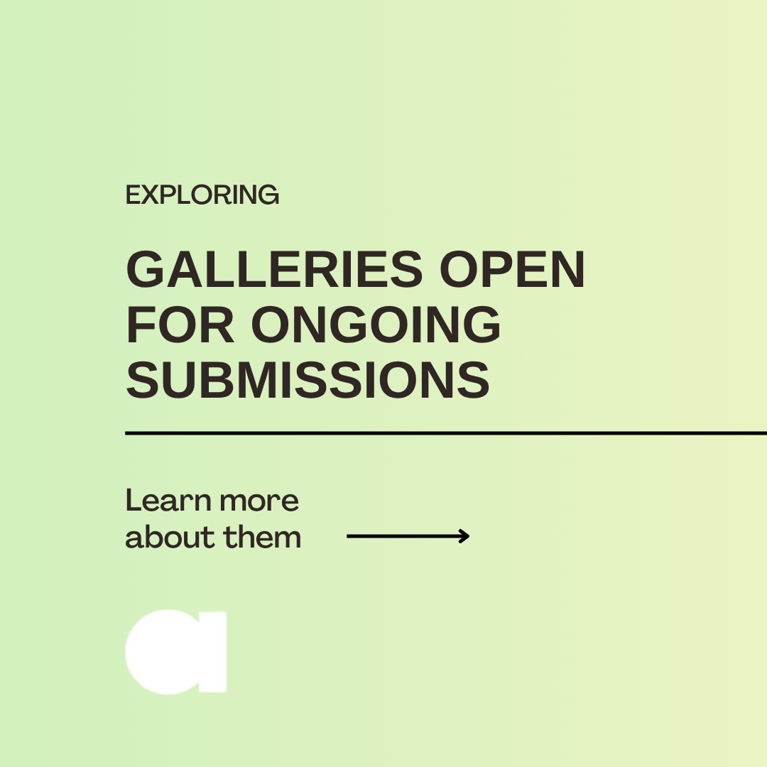 Galleries Open for Ongoing Submissions
