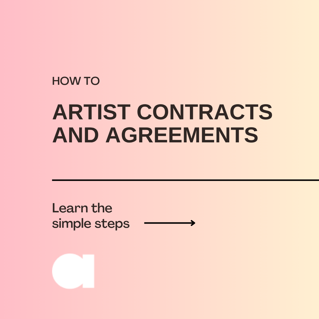 Guide to Artist Contracts and Agreements