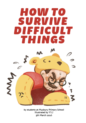 How to survive difficult things