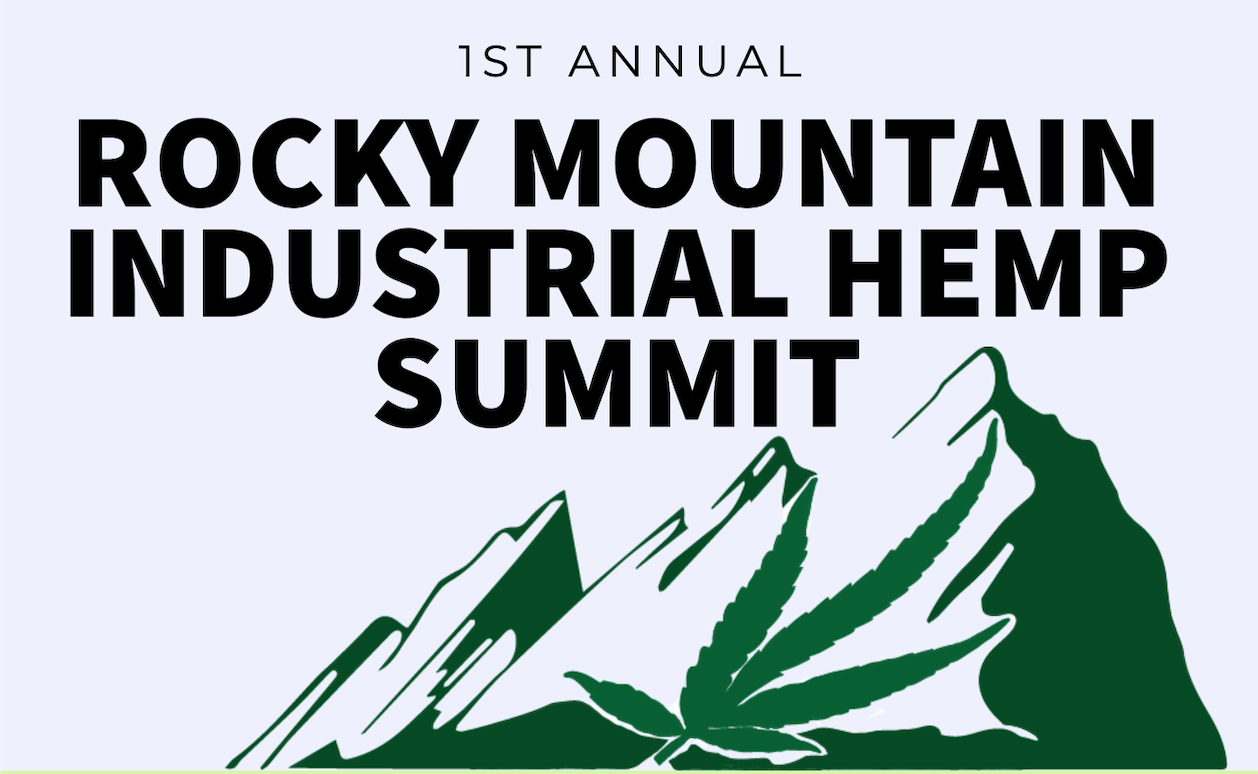 Don't Miss the Rocky Mountain Industrial Hemp Summit Aug. 28-29 in Longmont, CO