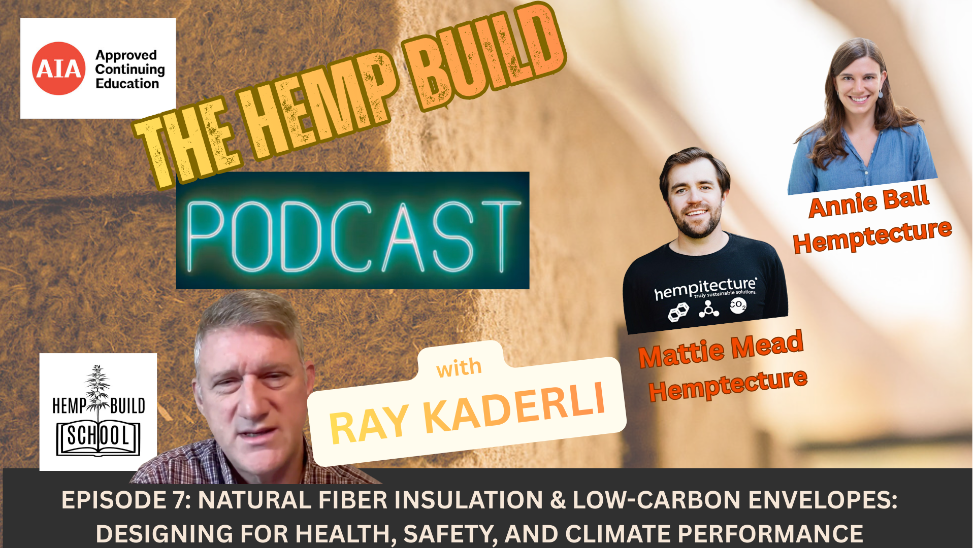 Ep. 7 Is Natural Fiber Insulation Ready for Mainstream Buildings?