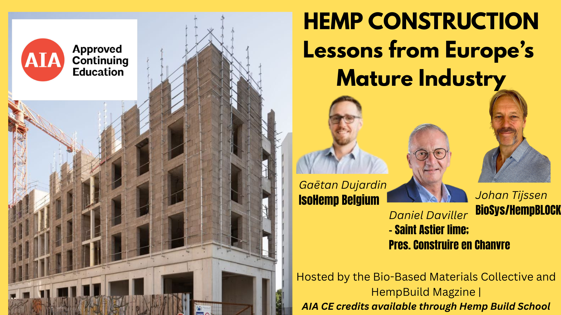 HEMP CONSTRUCTION: Lessons from Europe’s Mature Industry