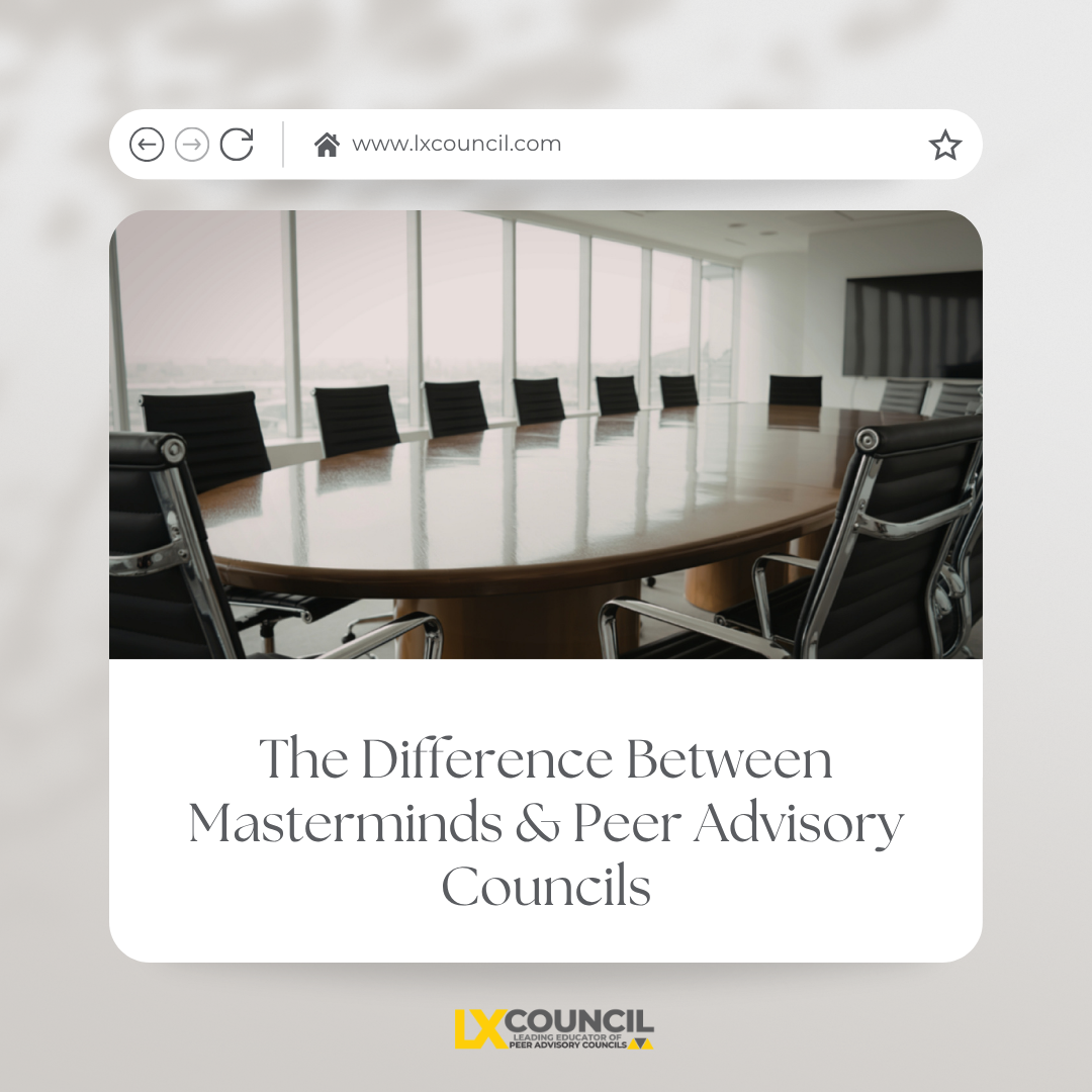 Mastermind vs. Peer Advisory Council: What's the Difference and Why It Matters