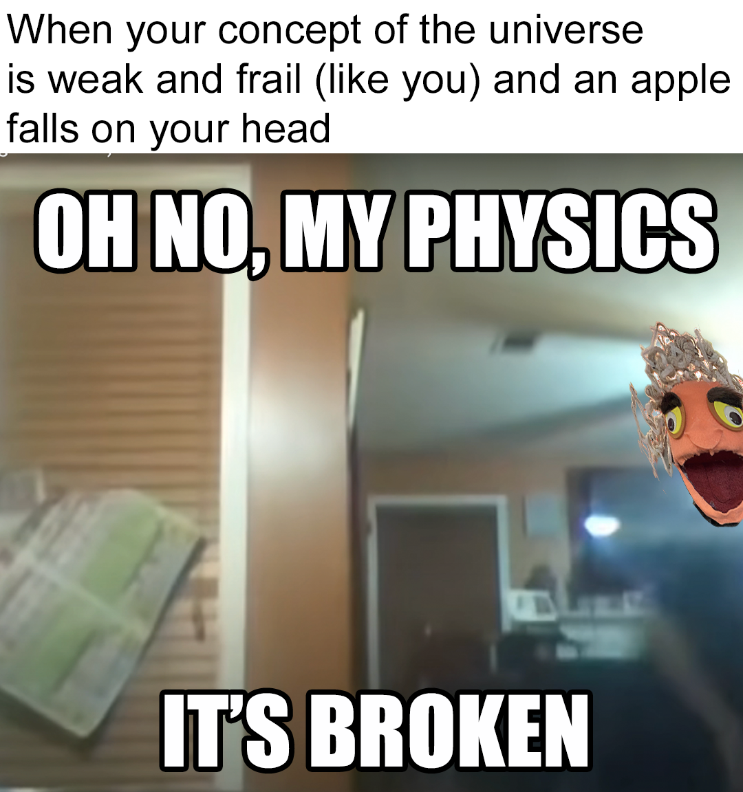 oh no my physics.png