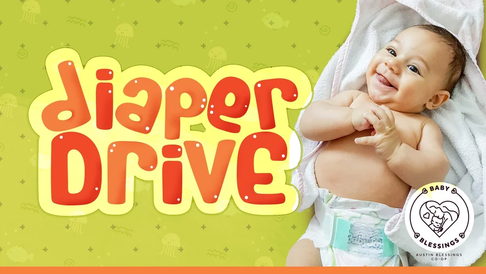 Diaper Drive — Austin Blessings Coop