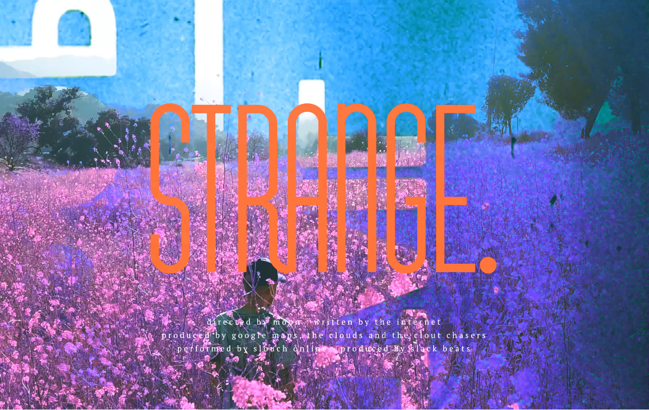 Slouch Online - Strange