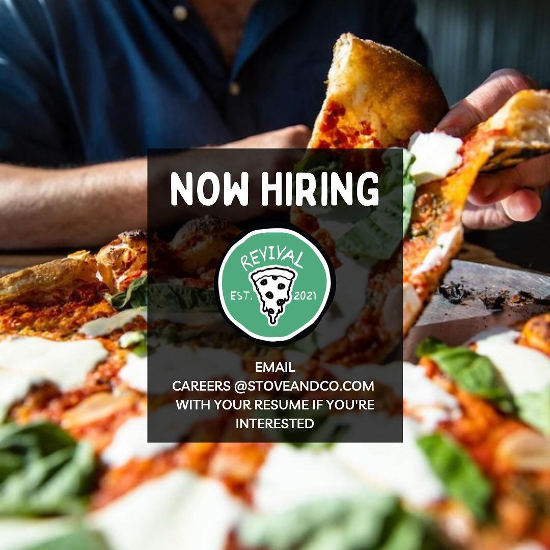 Join this fun &amp; exciting work environment! 🌟

Now hiring at @revivalpizzapub for line cooks, dishwashers, &amp; servers 🧑&zwj;🍳🍕

If you or anyone you know is interested, email a resume to careers@stoveandco.com 📧

#nowhiring #weatherstone #
