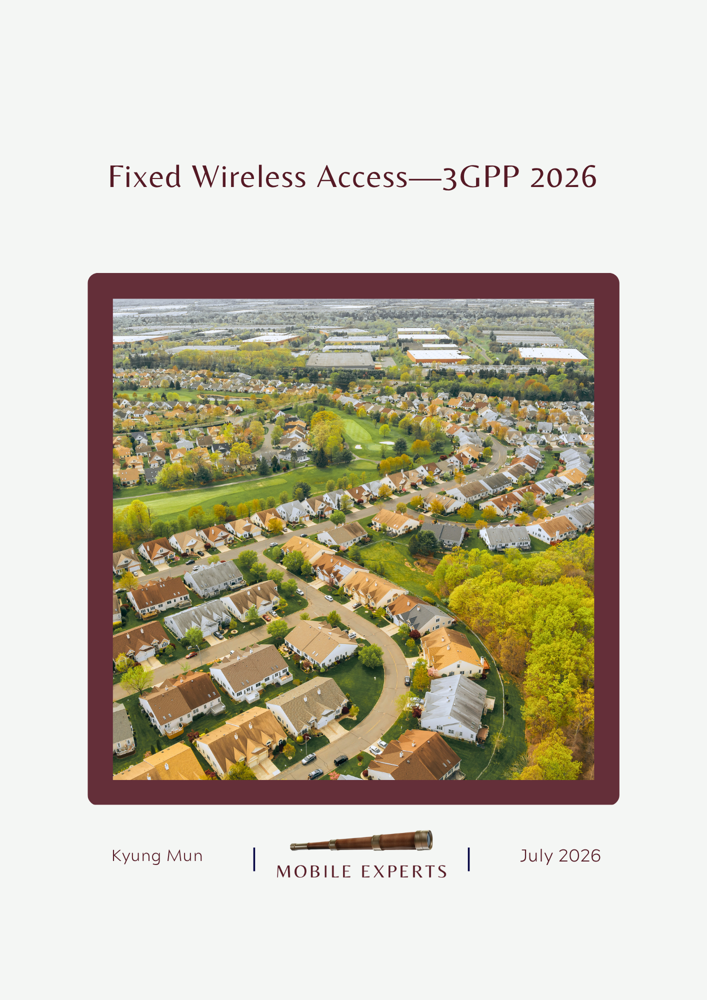 Fixed Wireless Access - 3GPP 2026