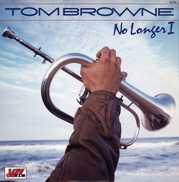 Tom Browne - No Longer I.jpg