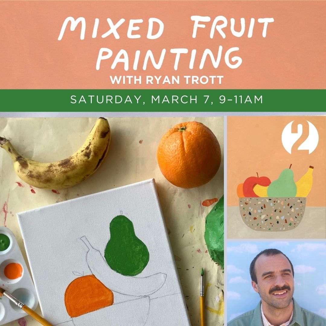 Mixed Fruit Painting with Ryan Trott