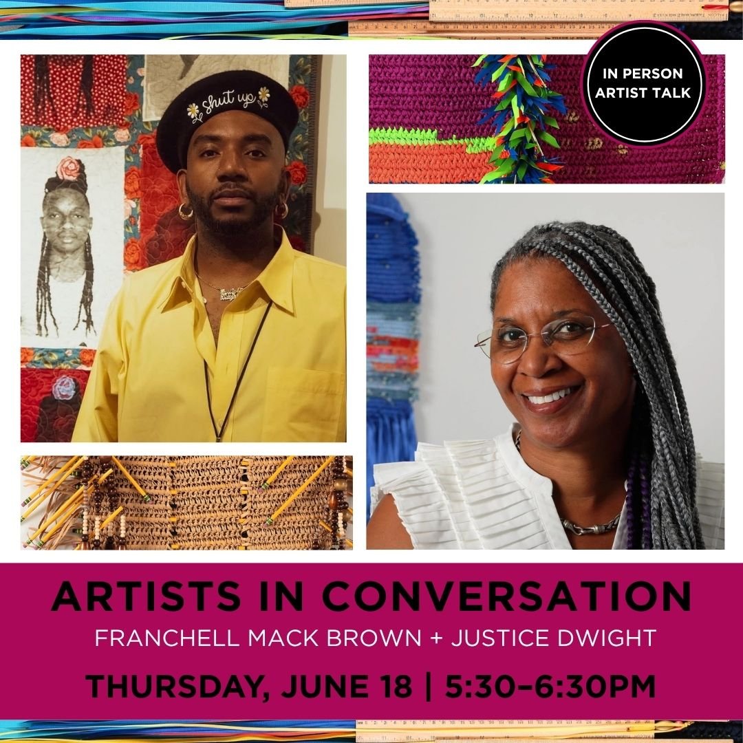 Artists in Conversation: Franchell Mack Brown + Justice Dwight