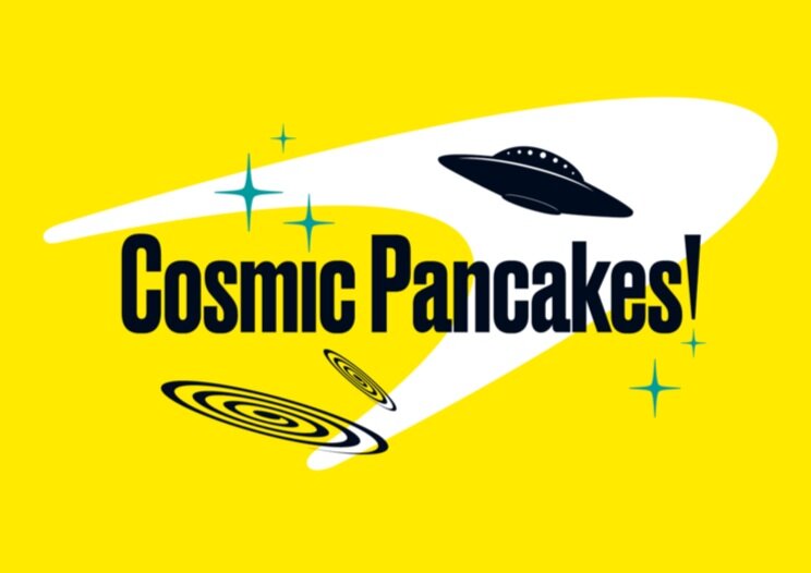 Cosmic Pancakes!