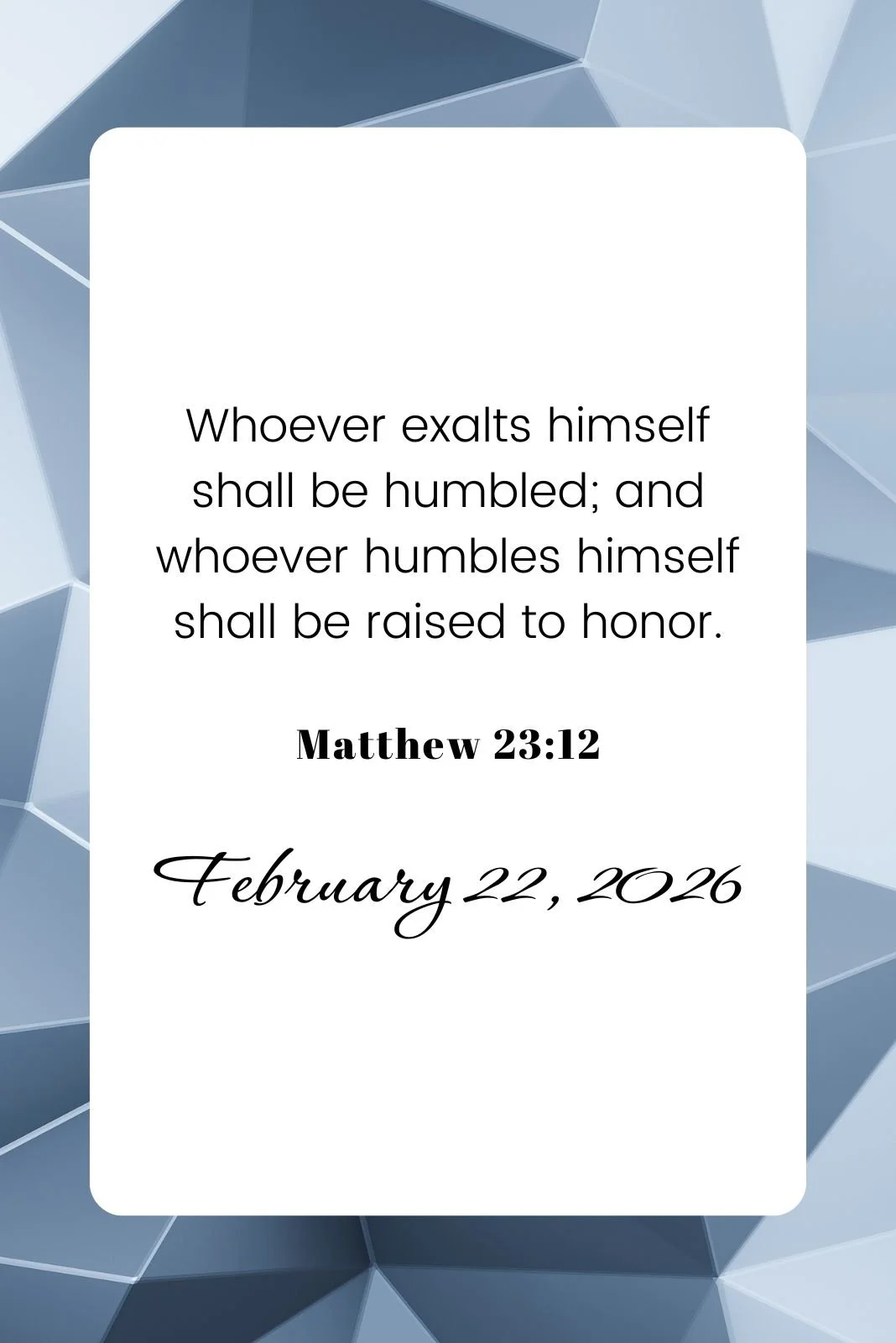A scripture verse with its reference and a date, set on a geometric blue and gray background.