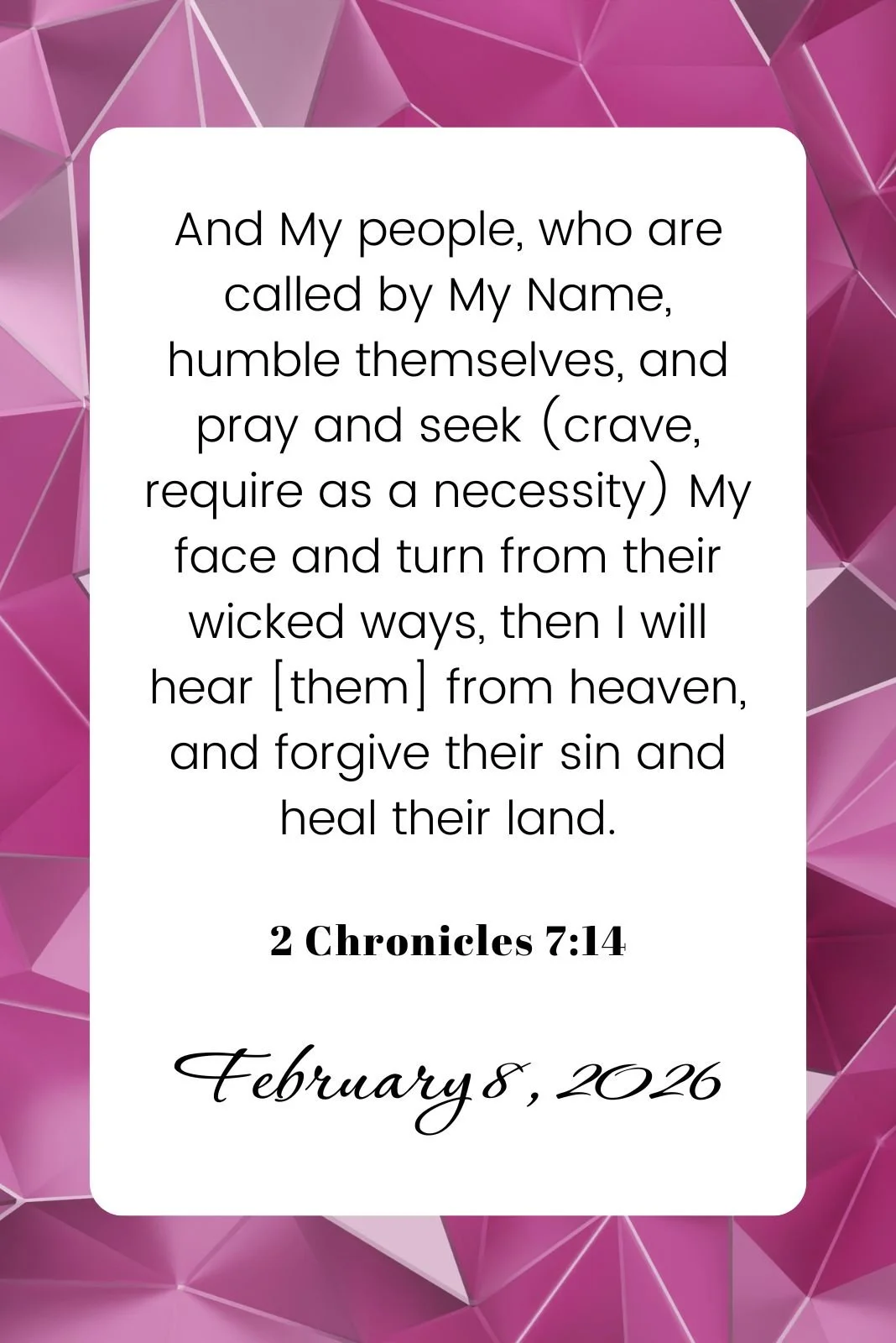 Bible verse on pink and purple geometric background with the date February 8, 2026.