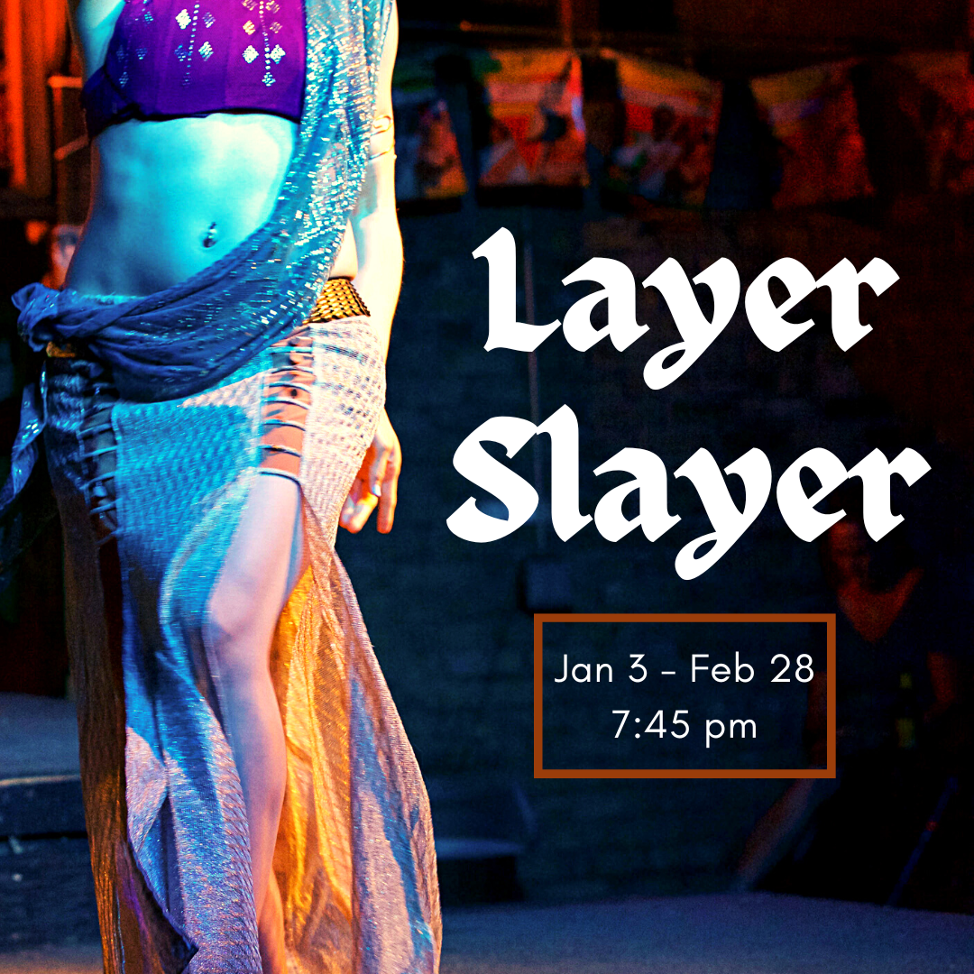 Layer Slayer - Intermediate Bellydance
