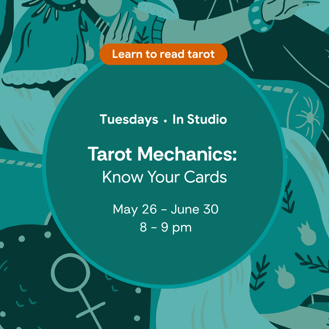 Tarot Mechanics: Know Your Cards ⬩In Studio