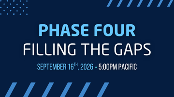 Phase Four: Filling the Gaps