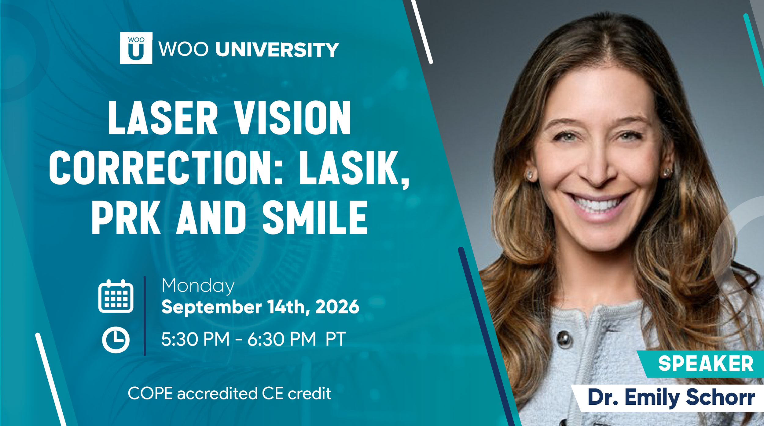 Laser Vision Correction: LASIK. PRK and SMILE