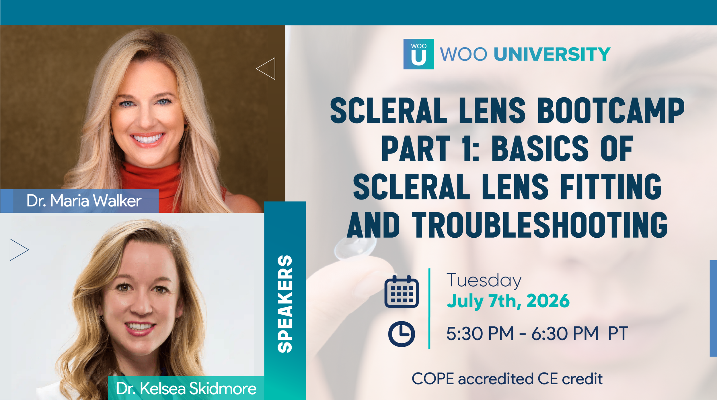 Scleral Lens Bootcamp Part 1: Basics of Scleral Lens Fitting and Troubleshooting