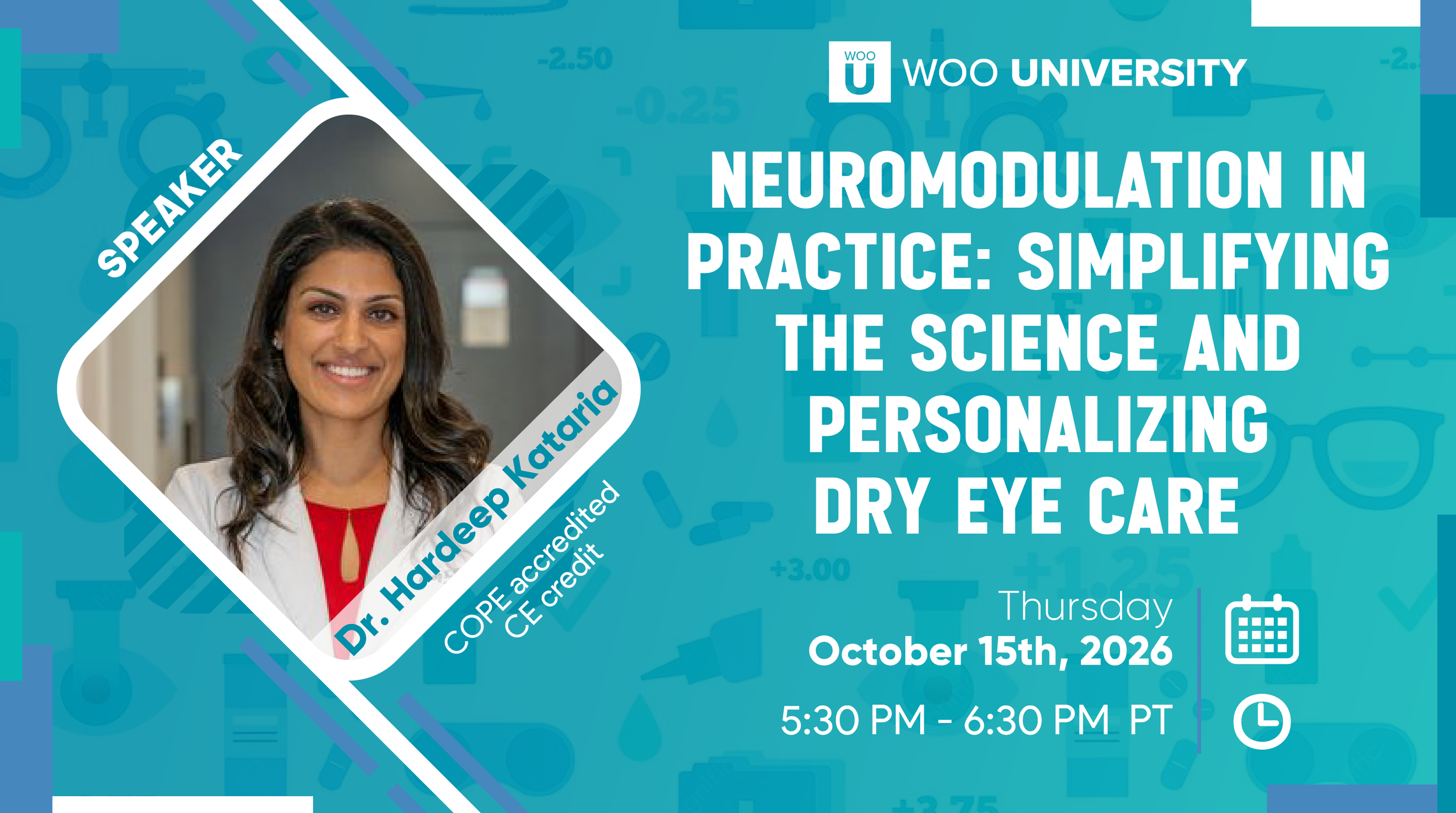 Neuromodulation in Practice: Simplifying the Science and Personalizing Dry Eye Care