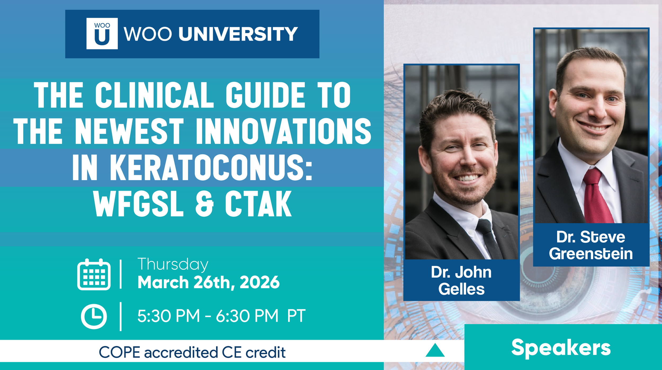 The Clinical Guide to the Newest Innovations in Keratoconus: wfgSL & CTAK