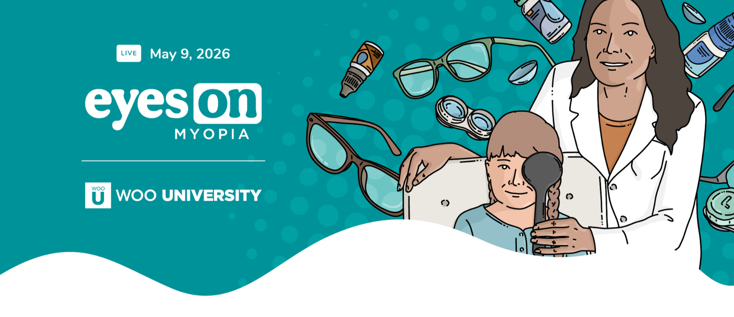 Eyes On Myopia 2026: with Eyes On Eyecare | Woo University