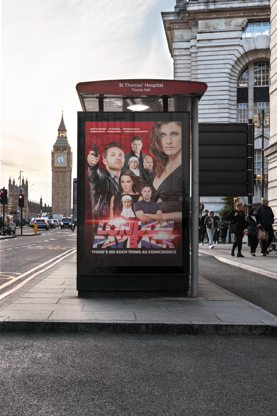 Poster advertising the movie 'London Payback' at a bus stop.