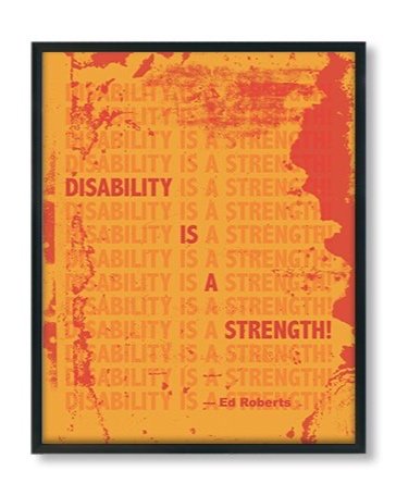 Ed Roberts disability quote poster