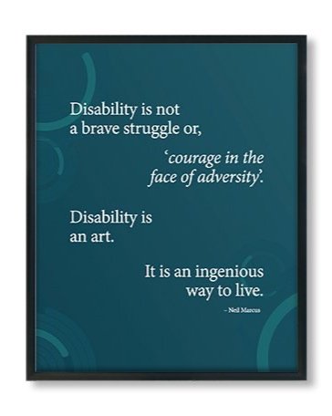 Neil Marcus disability quote poster
