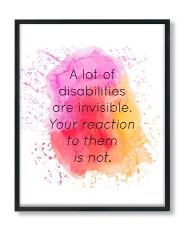 invisible disability quote poster