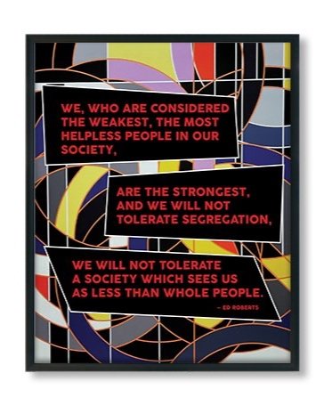 Ed Roberts disability pride quote poster